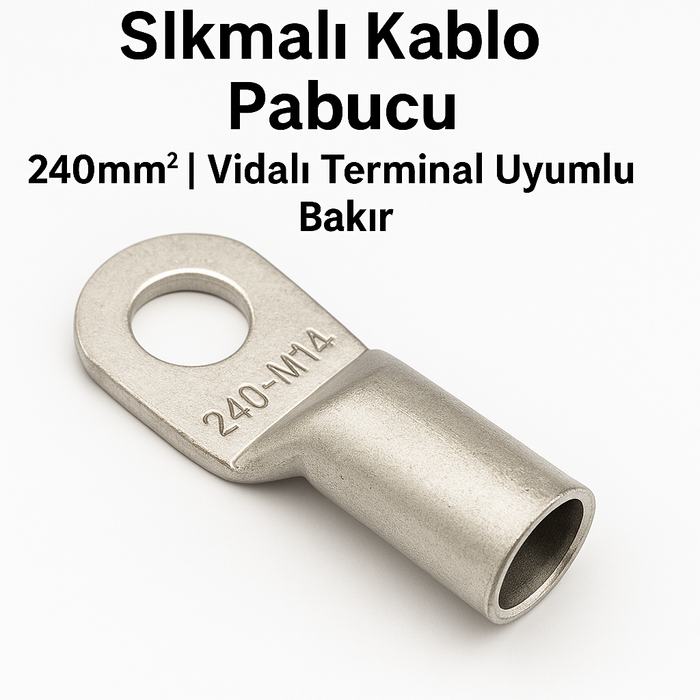 SKP-240/M14 Sıkmalı Kablo Pabucu