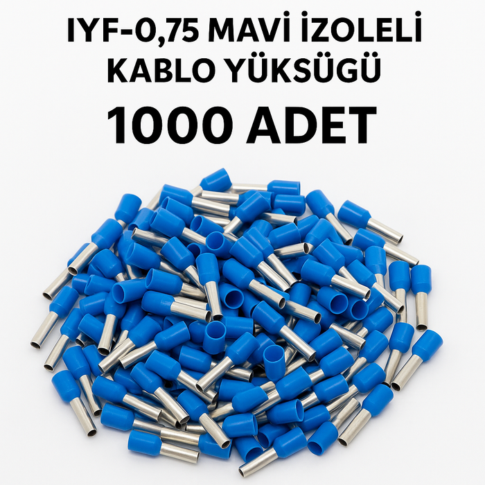 İYF-0,75 Mavi İzoleli Kablo Yüksüğü 1000 Adet